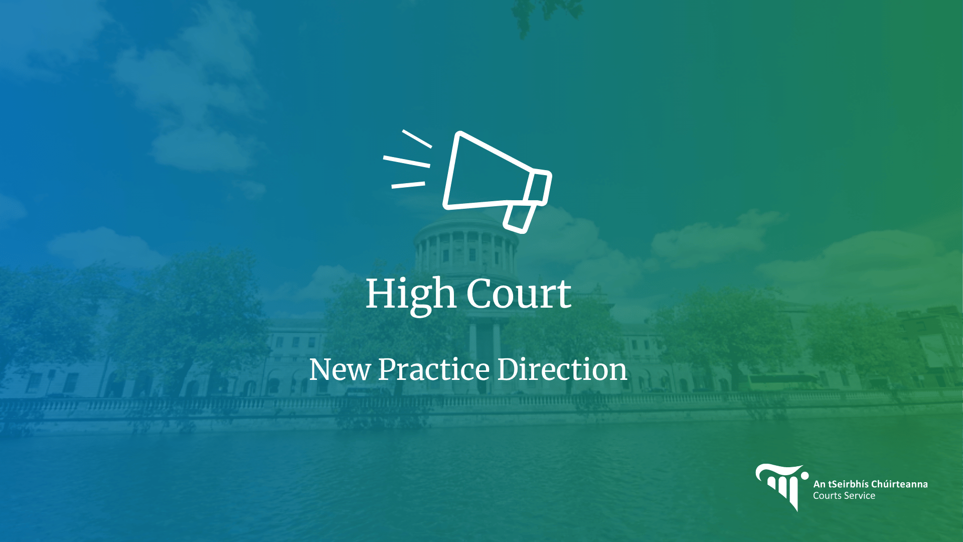 High Court New Practice Direction