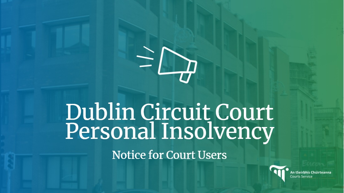 Dublin Circuit Court Personal Insolvency